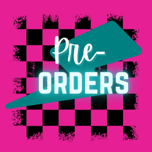 Pre-Orders